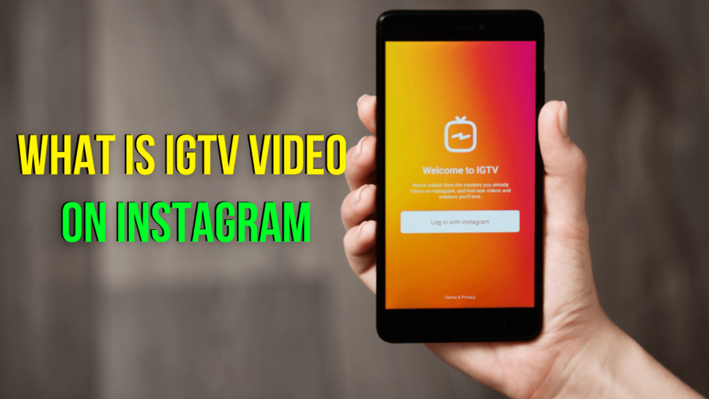 what-is-igtv-video