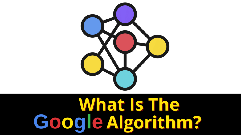 what-is-the-google-algorithm
